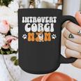 Introvert Corgi Mom Dog Pet Morca Works Dog For Men Women Graphic Print Coffee Mug Introvert Corgi Mom Dog Pet Morca Works Dog For Men Women Graphic Print Coffee Mug