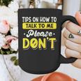 Introvert Tips On How To Talk To Me Please Don't Antisocial Graphic Print Coffee Mug Introvert Tips On How To Talk To Me Please Don't Antisocial Graphic Print Coffee Mug