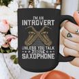 Im An Introvert Unless You Talk About Saxophone Graphic Print Coffee Mug Im An Introvert Unless You Talk About Saxophone Graphic Print Coffee Mug