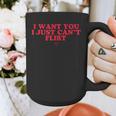 Introvert Valentines Day I Want You I Just Can't Flirt Graphic Print Coffee Mug