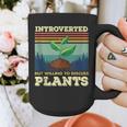 Introverted But Willing To Discuss Plants Graphic Print Coffee Mug Introverted But Willing To Discuss Plants Graphic Print Coffee Mug