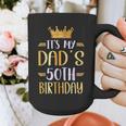 It's My Dad's 50th Birthday Happy 50 Years Old Graphic Print Coffee Mug