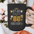 It's My Dad's 80th Birthday Happy Birthday 80 Years Old Graphic Print Coffee Mug