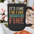 It's Fine I'm Fine Everything Is Fine Meme Introvert Sarcasm Graphic Print Coffee Mug It's Fine I'm Fine Everything Is Fine Meme Introvert Sarcasm Graphic Print Coffee Mug