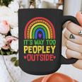 It's Way Too Peopley Outside Anti Social Introvert Graphic Print Coffee Mug