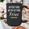 IVF For Couples & IVF Transfer Day Fries On Transfer Day Infertility Embryo IVF Mom IVF Dad Graphic Print Coffee Mug