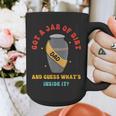Got A Jar Of Dirt Dad And Guess What's Inside It Graphic Print Coffee Mug
