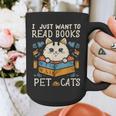 I Just Want To Read Books And Pet Cats Introvert Graphic Print Coffee Mug I Just Want To Read Books And Pet Cats Introvert Graphic Print Coffee Mug