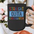Kids STRAIGHT OUTTA KINDERGARTEN T-SHIRT FUNNY GRADUATION GIFT Graphic Print Coffee Mug