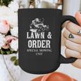 Lawn & Order Special Mowing Unit Dad Joke Lawn Mower Graphic Print Coffee Mug