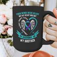 Loss Remembrance In Memory Of My Brother Suicide Awareness Graphic Print Coffee Mug Loss Remembrance In Memory Of My Brother Suicide Awareness Graphic Print Coffee Mug
