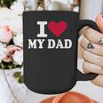 I Love My Dad Graphic Print Coffee Mug