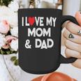 I Love My Mom & Dad Celebrate Family Mother Father Graphic Print Coffee Mug