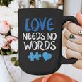 Love Needs No Words Autism Awareness Shirt Mom Dad Teacher Graphic Print Coffee Mug Love Needs No Words Autism Awareness Shirt Mom Dad Teacher Graphic Print Coffee Mug