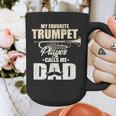 Marching Band Dad My Favorite Trumpet Player Calls Me Dad Graphic Print Coffee Mug