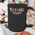 Massage Therapist Therapy LMT Masseuse Graduation Christmas Graphic Print Coffee Mug