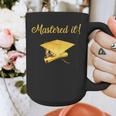 Mastered It Shirt Graduation MD Graduate Graphic Print Coffee Mug
