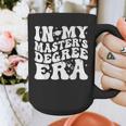 In My Master's Degree Era Graduation Master Degree Graphic Print Coffee Mug
