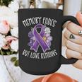 Memory Fades But Love Remains Dementia Awareness Graphic Print Coffee Mug Memory Fades But Love Remains Dementia Awareness Graphic Print Coffee Mug