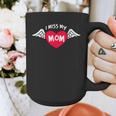 I MISS MY MOM Loving Memory Mother Graphic Print Coffee Mug