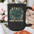 I Miss The Static Retro VHS Nostalgia Art Graphic Print Coffee Mug I Miss The Static Retro VHS Nostalgia Art Graphic Print Coffee Mug