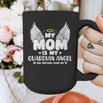 My Mom Is My Guardian Angel Memorial Day In Memory Of Mom Graphic Print Coffee Mug