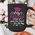 My Mommy Did It And She Did It For Me Graduation Daughter Graphic Print Coffee Mug