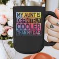 Nephew Niece My Aunt Is Cooler Than My Dad Graphic Print Coffee Mug