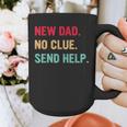 New Dad No Clue Send Help Vintage Graphic Print Coffee Mug