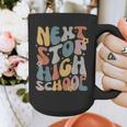 Next Stop High School Middle School Graduation Last Day Graphic Print Coffee Mug