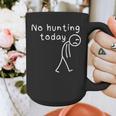 No Hunting Today Sad Stickman Men Hunters Hunting Dad Graphic Print Coffee Mug