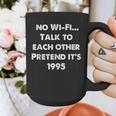 No WiFi Talk To Each Other – Retro 90s Nostalgia Graphic Print Coffee Mug