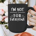 Not 4 Everyone Sarcastic Introvert Graphic Graphic Print Coffee Mug Not 4 Everyone Sarcastic Introvert Graphic Graphic Print Coffee Mug