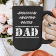 Not Biological Adoptive Foster But Dad T-Shirt For Fathers Graphic Print Coffee Mug