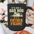 Not Dad BOD Its A Father Figure Fathers Day Daddy Papa Graphic Print Coffee Mug