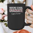 Nursing School Survivor Graduation T-Shirt Graphic Print Coffee Mug