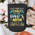 OMG It's My Dad's 40th Birthday Sweet 40 Years Old Graphic Print Coffee Mug
