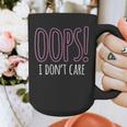 Oops I Don't Care Humor Small Talk Hater Introvert Graphic Print Coffee Mug Oops I Don't Care Humor Small Talk Hater Introvert Graphic Print Coffee Mug