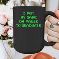 I Paused My Game To Graduate School Graduation Gamer Graphic Print Coffee Mug