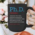 PhD PHD Student Definition Sarcastic Graduation Graphic Print Coffee Mug