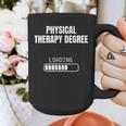 Physical Therapy Degree Loading Student Graduation Graphic Print Coffee Mug