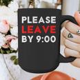 Please Leave By 9 Introvert Party Anti-Social Birthday Graphic Print Coffee Mug