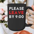 Please Leave By 9 Introvert Party Anti-Social Birthday Graphic Print Coffee Mug Please Leave By 9 Introvert Party Anti-Social Birthday Graphic Print Coffee Mug
