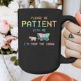 Please Be Patient With Me I'm From The 1900s 1900s Graphic Print Coffee Mug