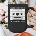 Please Be Patient I'm From The 1900s Cowboy Saying Graphic Print Coffee Mug