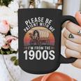 Please Be Patient With Me I'm From The 1900s Grandma Grandpa Graphic Print Coffee Mug Please Be Patient With Me I'm From The 1900s Grandma Grandpa Graphic Print Coffee Mug