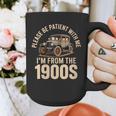 Please Be Patient With Me I'm From The 1900s Oldtimer B-Day Graphic Print Coffee Mug