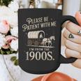 Please Be Patient With Me I'm From The 1900s Retro Western Graphic Print Coffee Mug Please Be Patient With Me I'm From The 1900s Retro Western Graphic Print Coffee Mug