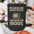 Please Be Patient With Me I'm From The 1900s Television Set Graphic Print Coffee Mug Please Be Patient With Me I'm From The 1900s Television Set Graphic Print Coffee Mug