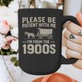 Please Be Patient I'm From The 1900s Vintage Over The Hill Graphic Print Coffee Mug
